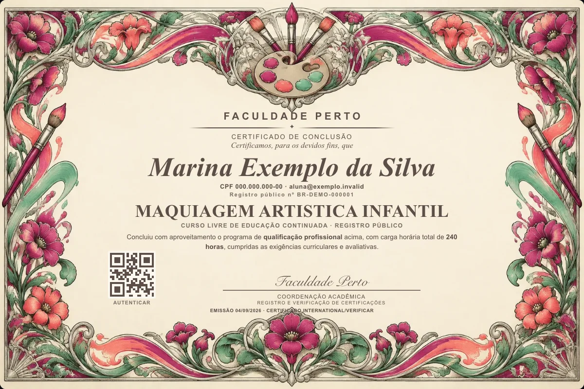 Modelo do certificado do curso de Maquiagem Artistica Infantil grátis: registro público, QR de verificação e assinaturas — exemplo com dados fictícios.