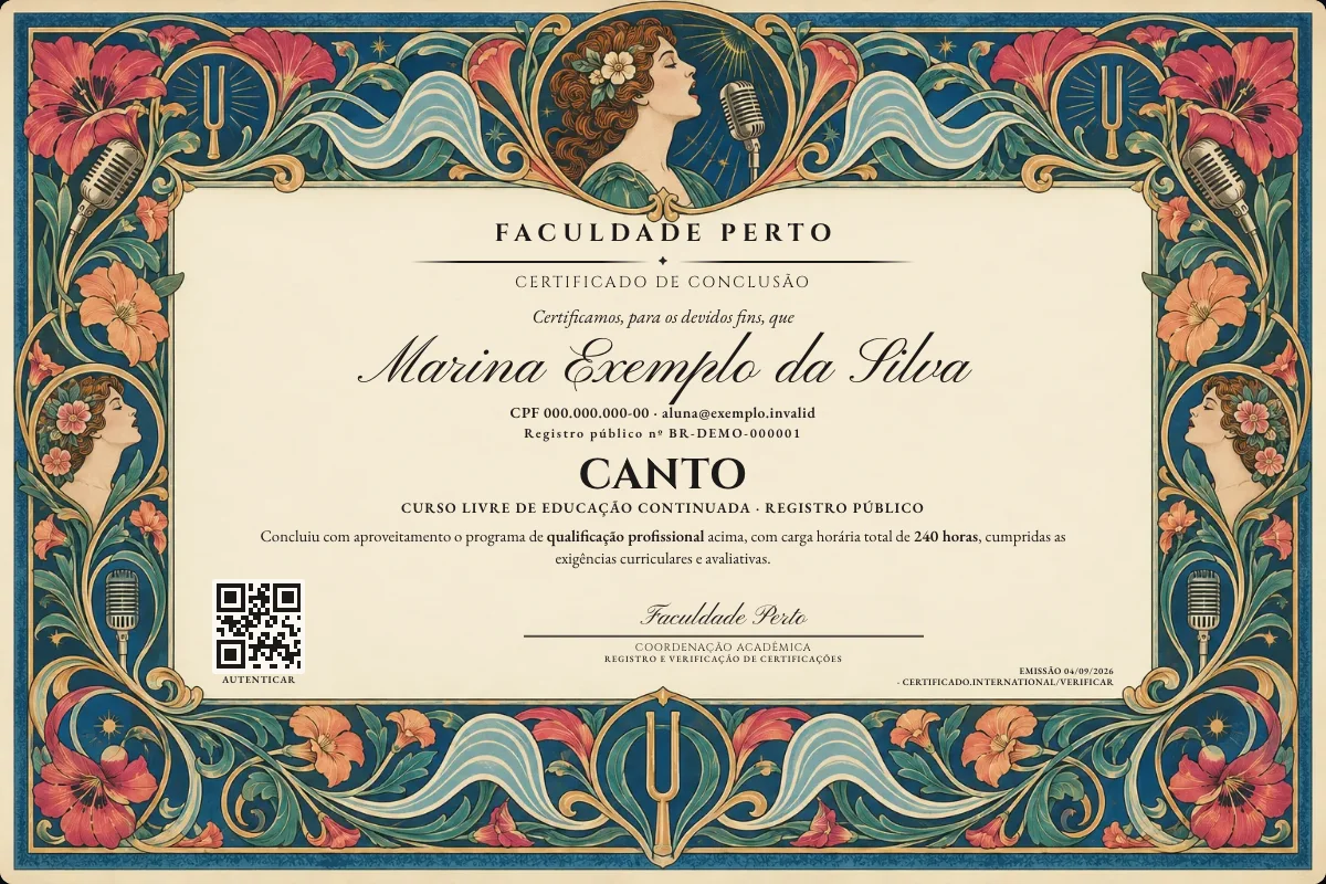 Modelo do certificado do curso de Canto grátis: registro público, QR de verificação e assinaturas — exemplo com dados fictícios.