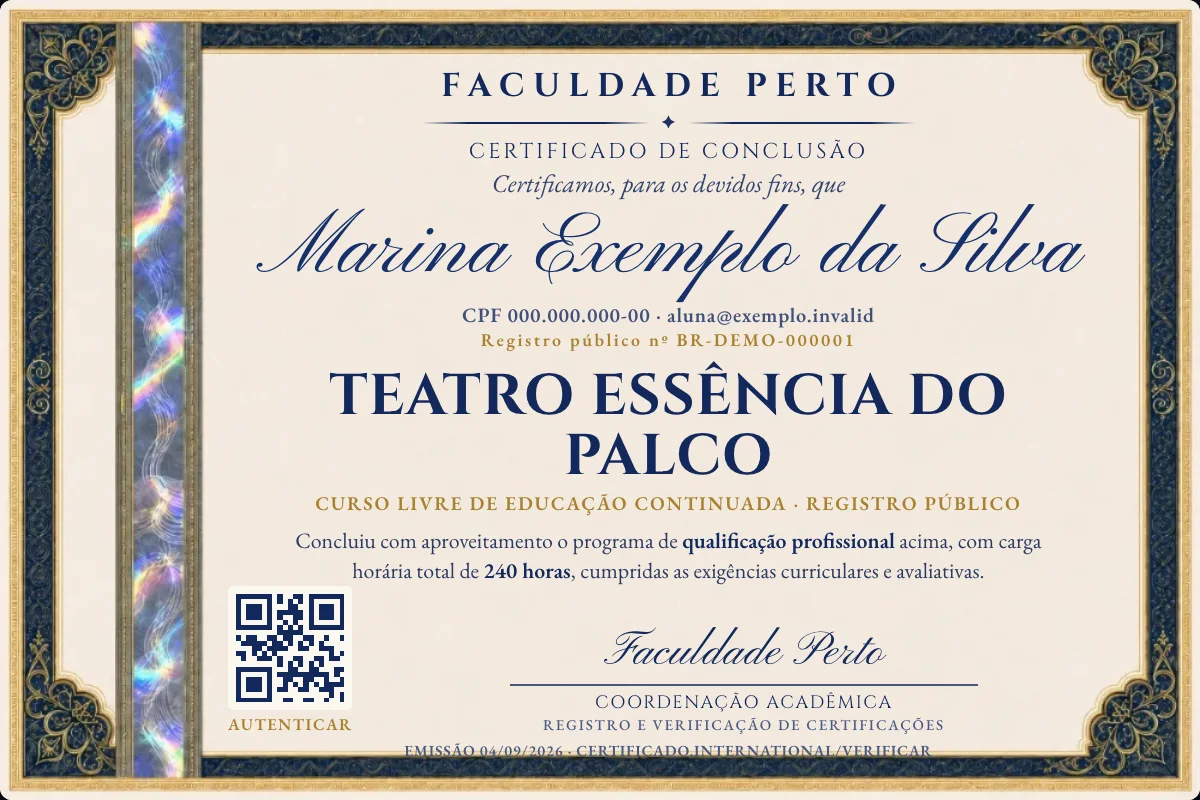 Modelo do certificado do curso de Teatro Essência do Palco grátis: registro público, QR de verificação e assinaturas — exemplo com dados fictícios.