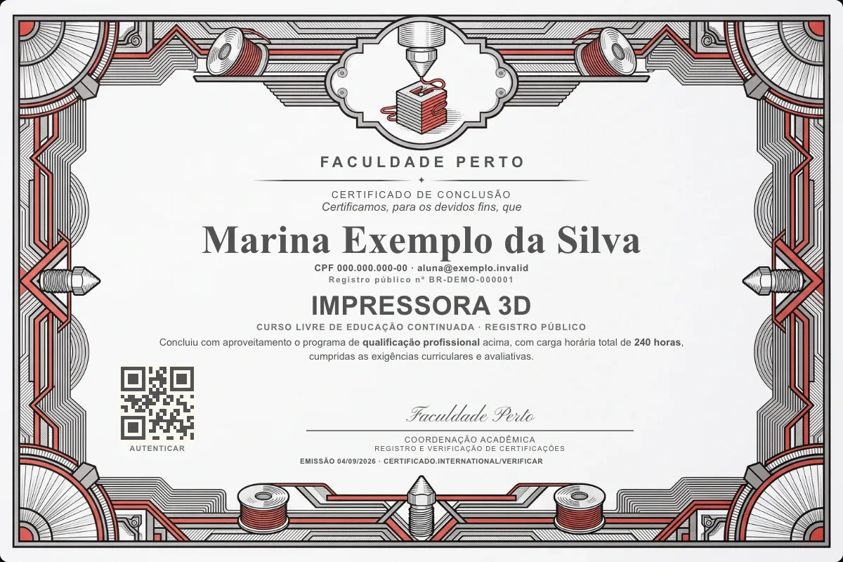 Modelo do certificado do curso de Impressora 3D grátis: registro público, QR de verificação e assinaturas — exemplo com dados fictícios.