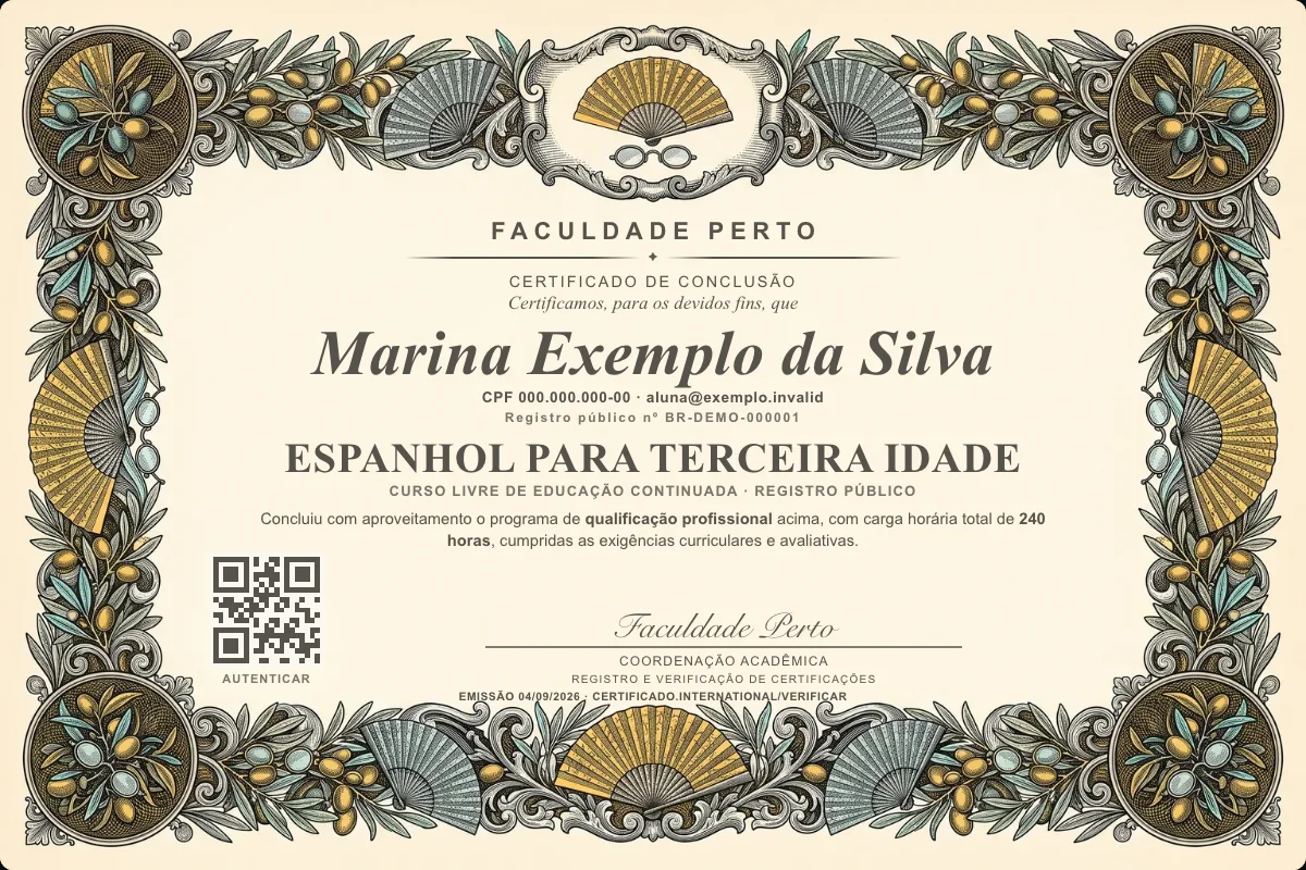 Modelo do certificado do curso de Espanhol para Terceira Idade grátis: registro público, QR de verificação e assinaturas — exemplo com dados fictícios.