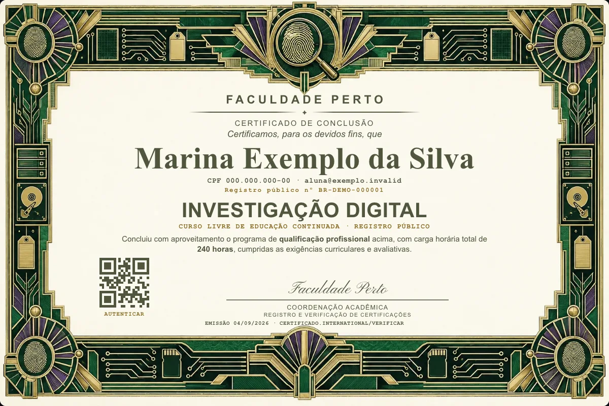 Modelo do certificado do curso de Investigação Digital grátis: registro público, QR de verificação e assinaturas — exemplo com dados fictícios.