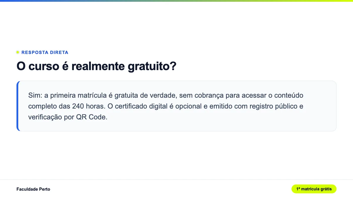 Card com a resposta para "O curso é realmente gratuito?" no curso de Auxiliar de Psicologia grátis